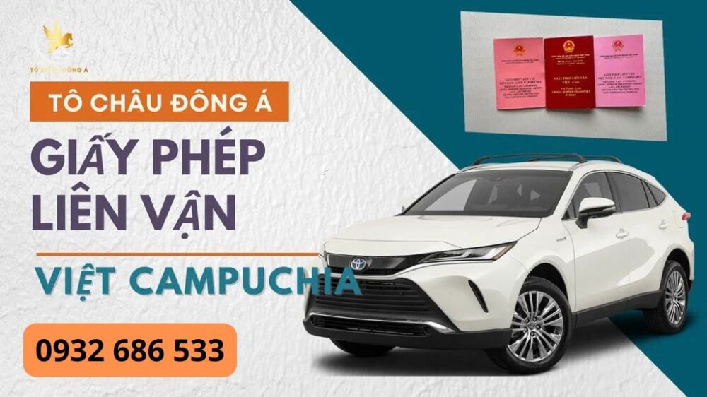 Cấp giấy phép liên vận Việt-Cam giá tốt tại Hậu Giang